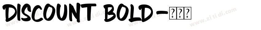 Discount Bold字体转换